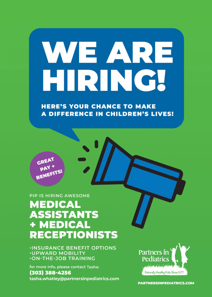 Partners In Pediatrics Medical Assistants Hiring Careers Jobs Benefits Great Pay Pay Well Good Pay